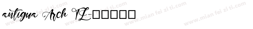 antigua Arch TL字体转换
